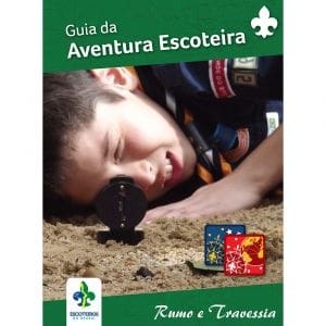 Guia da Aventura Escoteira - Rumo e Travessia