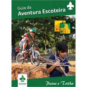 Guia da Aventura Escoteira - Pistas e Trilha